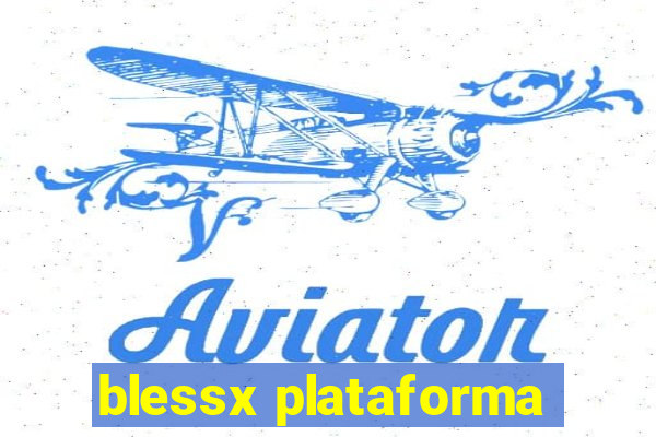 blessx plataforma